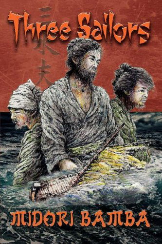 Cover for Midori Bamba · The Three Sailors (Paperback Book) (2012)