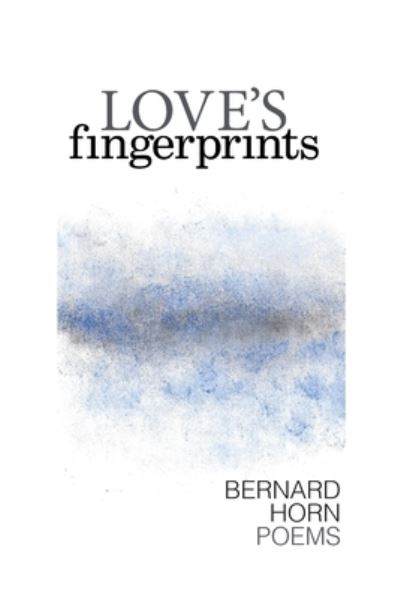 Cover for Bernard Horn · Love's Fingerprints (Paperback Book) (2020)