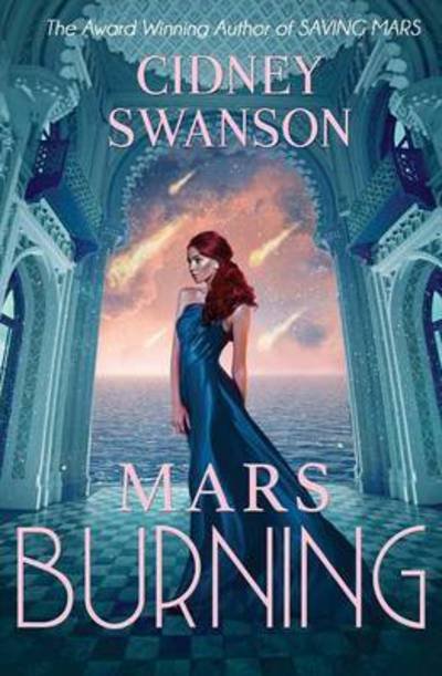 Cover for Cidney Swanson · Mars Burning (Pocketbok) (2013)
