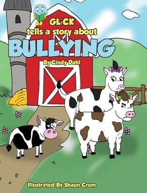 Cover for Dahl Cindy · Bullying (Hardcover Book) (2014)