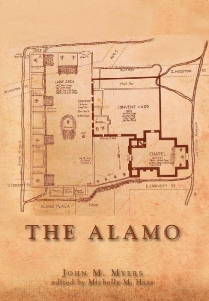 Cover for John M Myers · The Alamo (Inbunden Bok) (2015)