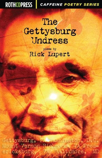 Cover for Rick Lupert · The Gettysburg Undress (Paperback Book) (2014)