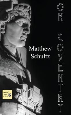 Cover for Matthew Schultz · On Coventry (Paperback Book) (2015)