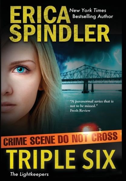 Cover for Erica Spindler · Triple Six (Hardcover Book) (2016)