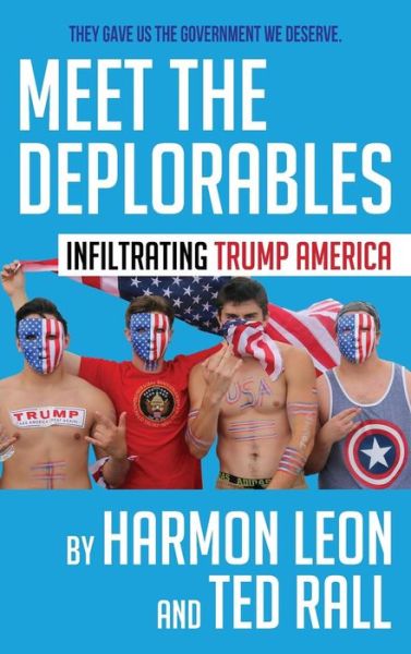 Cover for Harmon Leon · Meet the Deplorables (Hardcover Book) (2017)