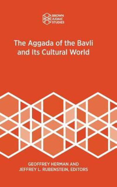 Cover for Geoffrey Herman · The Aggada of the Bavli and Its Cultural World (Hardcover bog) (2018)