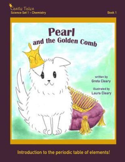 Cover for Greta Cleary · Pearl and the Golden Comb (Paperback Book) (2018)