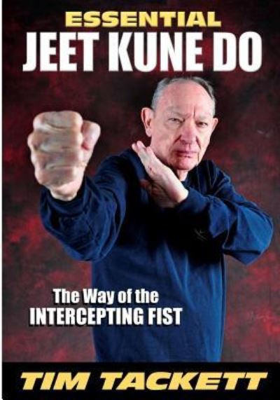 Cover for Tim Tackett · Essential Jeet Kune Do (Paperback Book) (2019)