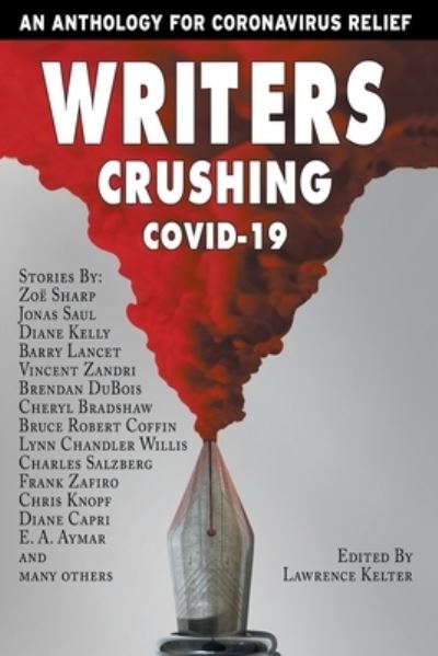 Cover for Ross Cavins · Writers Crushing Covid-19 (Paperback Book) (2020)