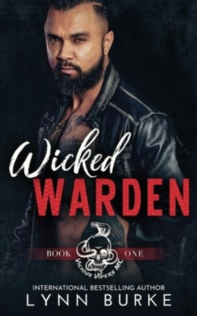 Cover for Lynn Burke · Wicked Warden (Paperback Book) (2021)