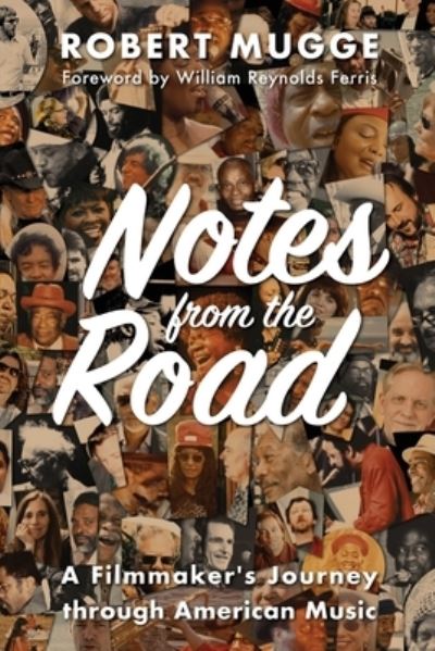 Cover for Robert Mugge · Notes from the Road (Buch) (2023)