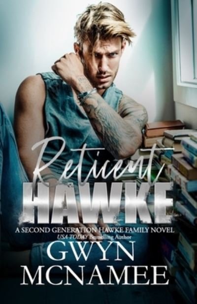 Cover for Gwyn McNamee · Reticent Hawke (Book) (2023)