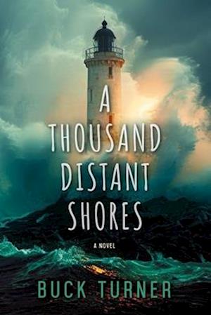 Cover for Buck Turner · A Thousand Distant Shores - The Keeper of Stars (Paperback Book) (2025)