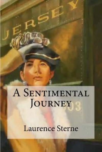 Cover for Laurence Sterne · A Sentimental Journey (Paperback Bog) (2017)