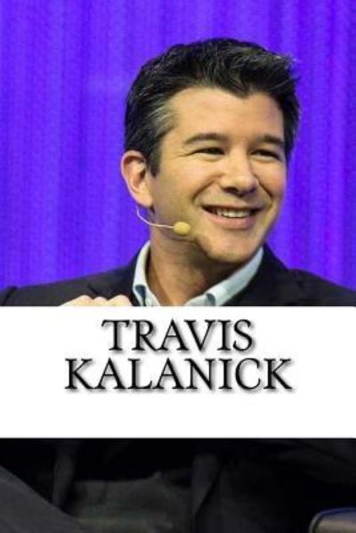 Cover for Brad Wilson · Travis Kalanick (Paperback Book) (2017)