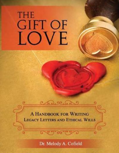 Cover for Melody a Cofield · The Gift of Love (Paperback Book) (2017)