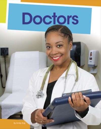 Doctors - Emily Raij - Books - Capstone - 9781977118097 - 2020