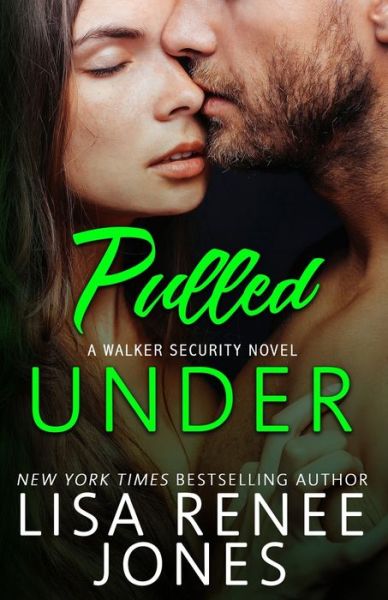 Cover for Lisa Renee Jones · Pulled Under (Paperback Book) (2017)