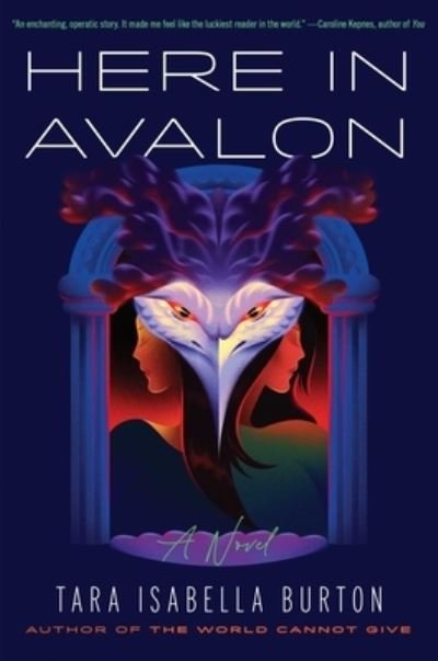 Here in Avalon - Tara Isabella Burton - Livros - Simon & Schuster - 9781982170097 - 2 de janeiro de 2024