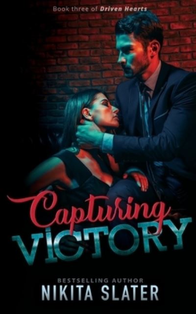 Cover for Nikita Slater · Capturing Victory (Paperback Book) (2018)