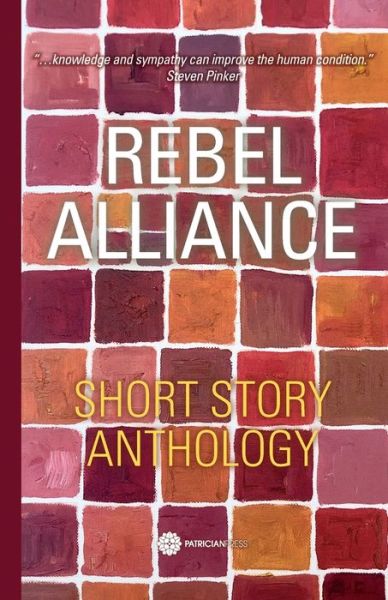 Cover for Rebel Alliance: Short Story Anthology (Paperback Book) (2020)