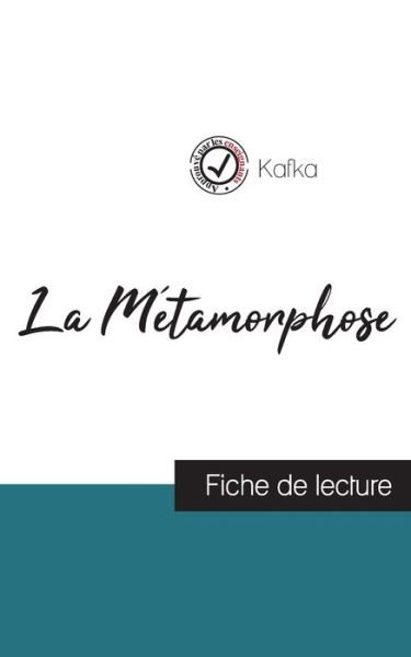 La Metamorphose de Kafka (fiche de lecture et analyse complete de l'oeuvre) - Franz Kafka - Libros - Comprendre la littérature - 9782759304097 - 29 de junio de 2023