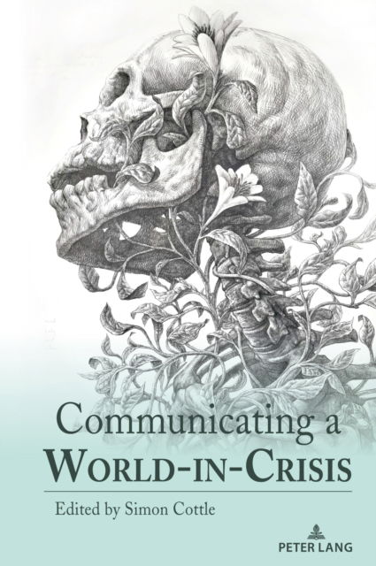 Cover for Communicating a World-in-Crisis : 31 (Hardcover Book) [New ed edition] (2024)