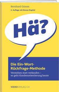 Die Ein-Wort-Rückfrage-Methode - Grimm - Other -  - 9783039221097 - 