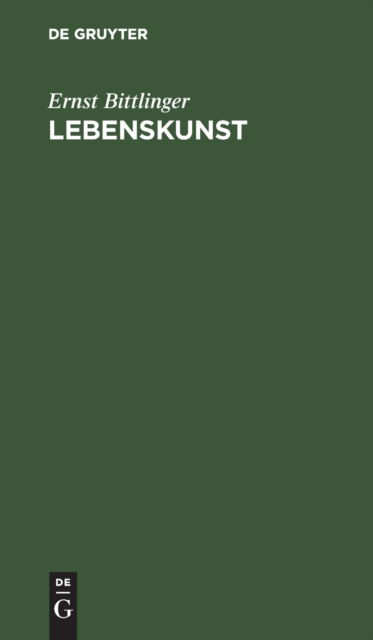 Cover for Ernst Bittlinger · Lebenskunst (Book) (1924)