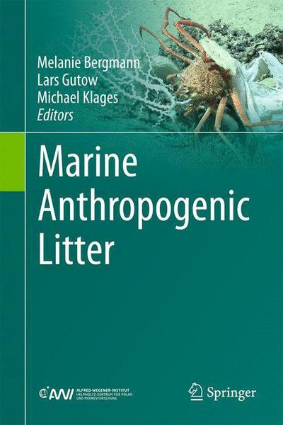 Cover for Melanie Bergmann · Marine Anthropogenic Litter (Hardcover Book) [2015 edition] (2015)