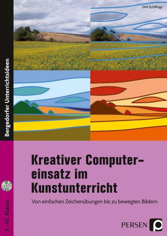 Cover for Dirk Schillings · Schillings:kreativer Computereinsatz (Book)