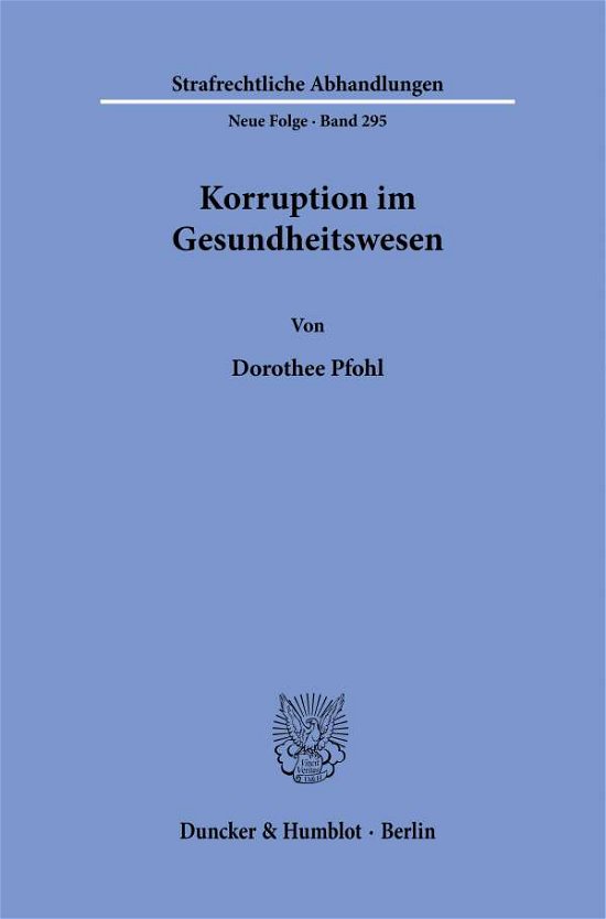 Cover for Pfohl · Korruption im Gesundheitswesen. (Buch) (2020)