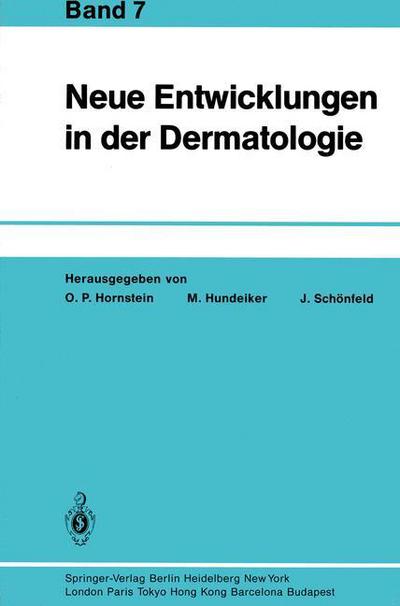 Neue Entwicklungen in Der Dermatologie - O P Hornstein - Bücher - Springer-Verlag Berlin and Heidelberg Gm - 9783540567097 - 7. Juli 1993