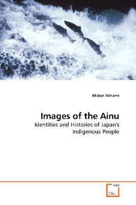 Cover for Minami · Images of the Ainu (Book)