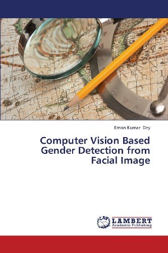 Cover for Emon Kumar Dey · Computer Vision Based Gender Detection from Facial Image (Paperback Bog) (2013)