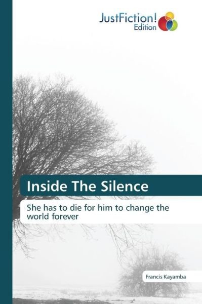 Cover for Kayamba Francis · Inside the Silence (Paperback Book) (2015)