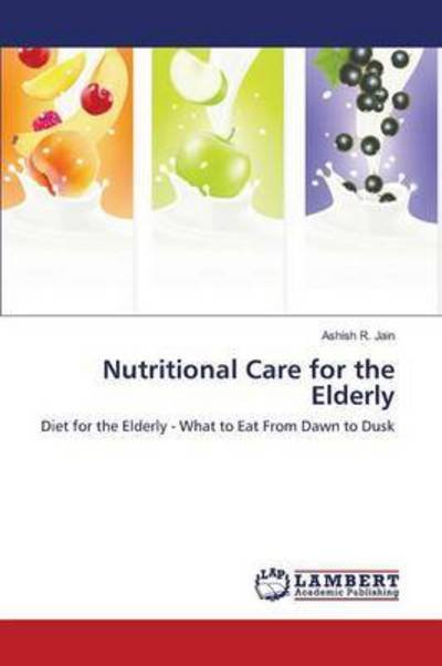 Cover for Jain · Nutritional Care for the Elderly (Bok) (2016)