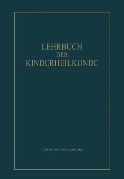 Cover for Rominger  Erich G. · Lehrbuch Der Kinderheilkunde Von (Paperback Book) (1950)