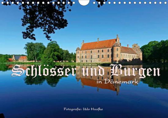 Schlösser und Burgen in Dänemark - Haafke - Books -  - 9783670851097 - 