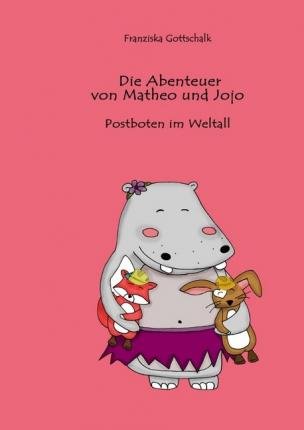 Cover for Gottschalk · Die Abenteuer von Matheo und (Bok)