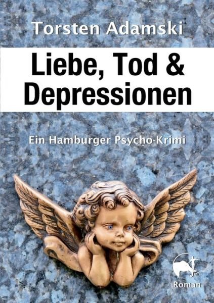 Cover for Adamski · Liebe, Tod &amp; Depressionen (Bog) (2019)