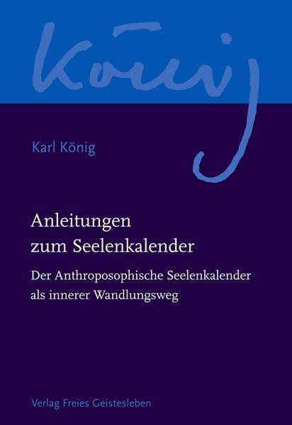 Cover for König · Werkausg. Anleit.zum Seelenkal. (Buch)