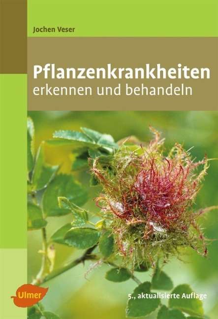 Cover for Veser · Pflanzenkrankheiten erkennen und (Book)