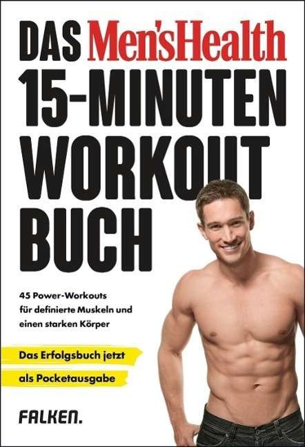 Cover for Yeager · Das Men's Health 15-Minuten-Work (Bok)