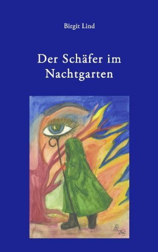 Cover for Birgit Lind · Der Schfer Im Nachtgarten (Taschenbuch) [German edition] (2005)