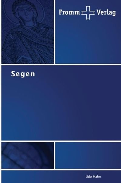Cover for Udo Hahn · Segen (Taschenbuch) [German edition] (2010)