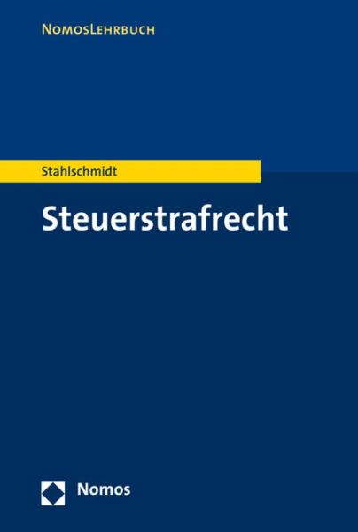 Cover for Stahlschmidt · Steuerstrafrecht (Book) (2016)