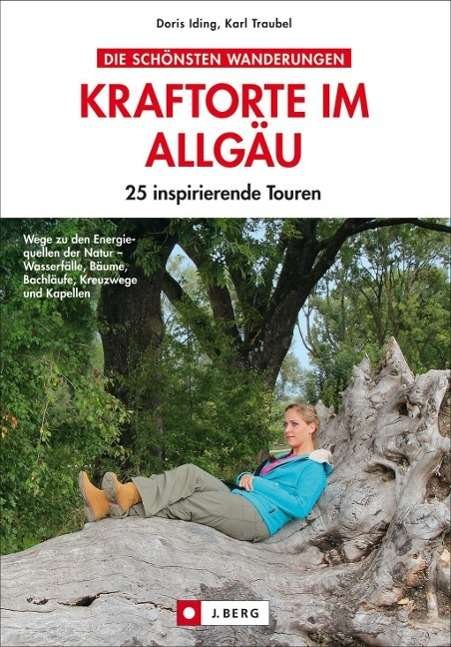 Cover for Iding · Kraftorte im Allgäu (Bog)