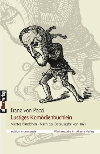 Cover for Franz Von Pocci · Lustiges Komoedienbuchlein (Paperback Bog) [German edition] (2008)