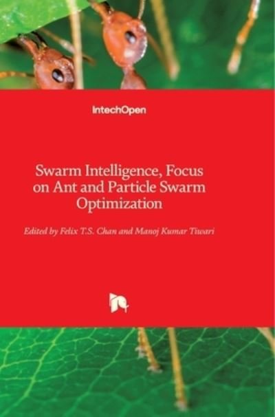 Cover for Felix Chan · Swarm Intelligence (Hardcover Book) (2007)
